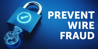 an image of a lock and key with the text "Prevent Wire Fraud"