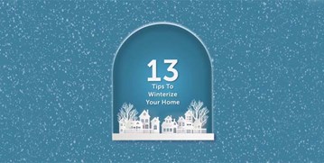 an image of a snow globe with miniature houses and the text "13 Tips To Winterize Your Home"