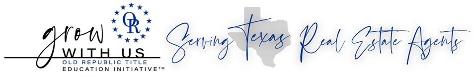 Grow with Us - Serving Texas Real Estate Agents